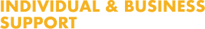 INDIVIDUAL AND BUSINESS SUPPORT